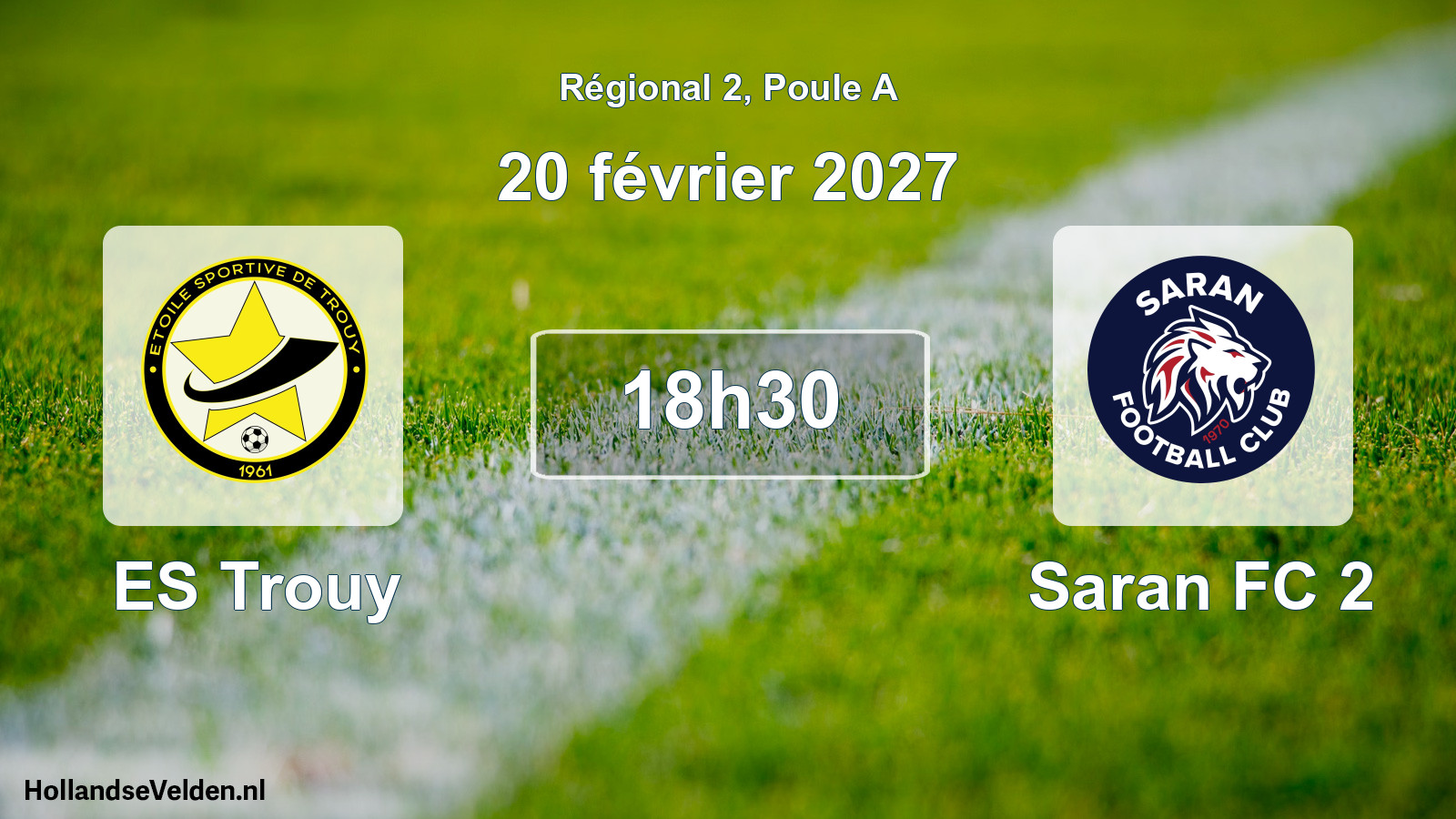 Match programmé: ES Trouy - Saran FC 2 (20 février 2027)