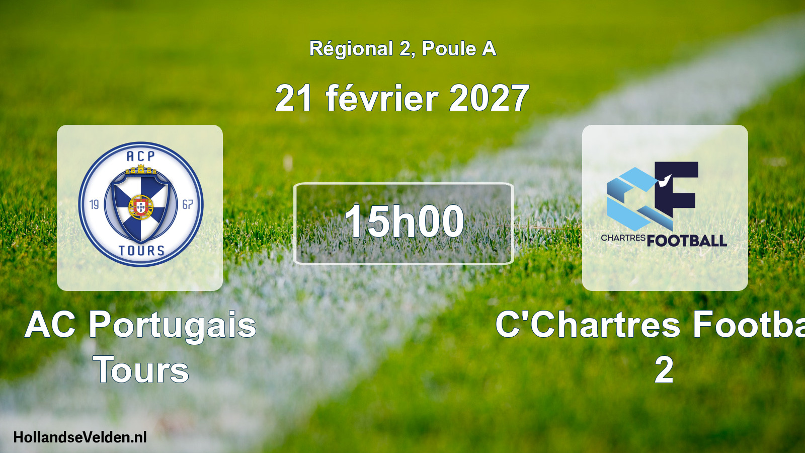 Match programmé: AC Portugais Tours - C'Chartres Football 2 (21 février 2027)