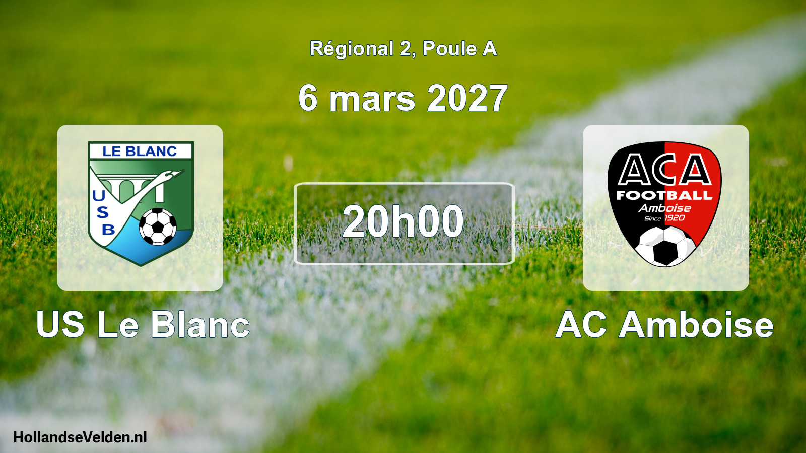 Scheduled Match: US Le Blanc - AC Amboise (6 March 2027)