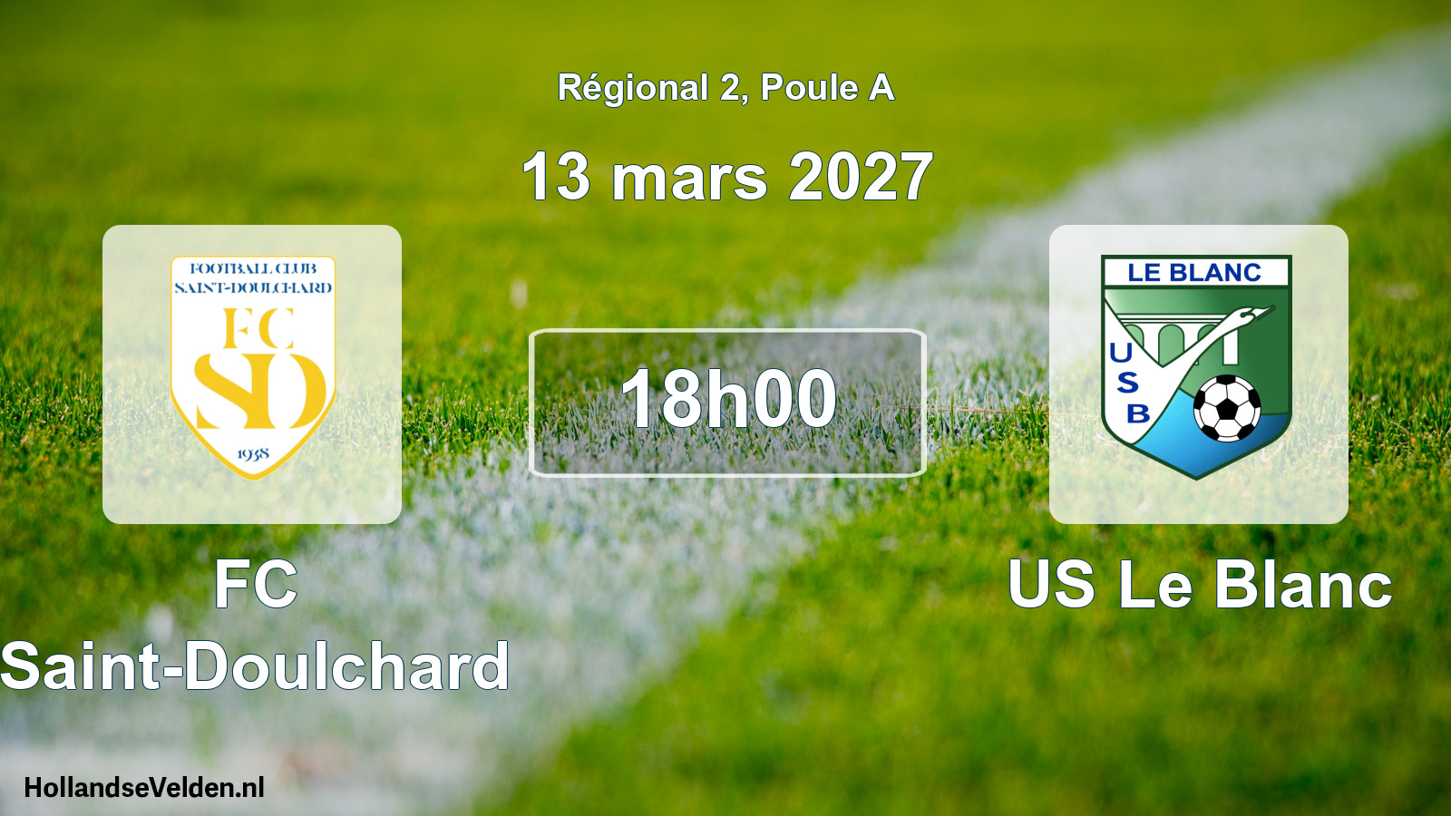 Scheduled Match: FC Saint-Doulchard - US Le Blanc (13 March 2027)