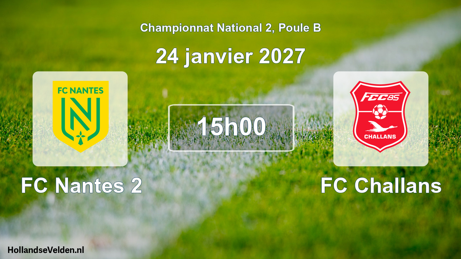 Match programmé: FC Nantes 2 - FC Challans (24 janvier 2027)