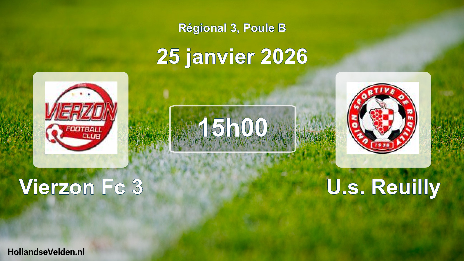 Geplande wedstrijd: Vierzon Fc 3 - U.s. Reuilly (25 januari 2026)