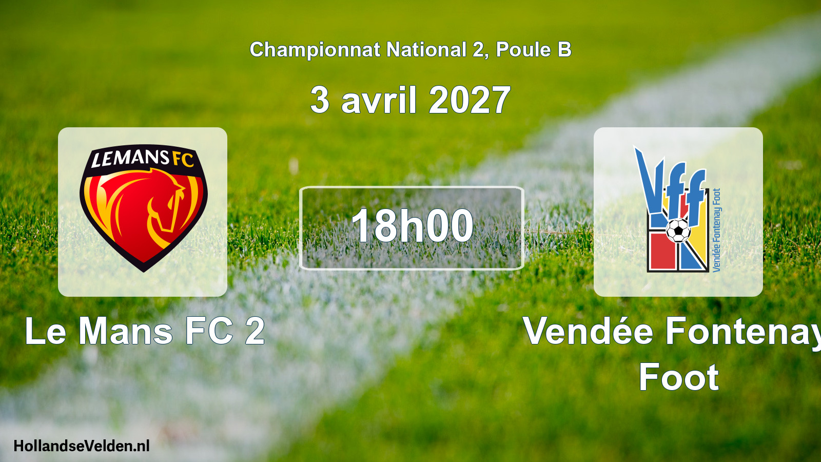 Scheduled Match: Le Mans FC 2 - Vendée Fontenay Foot (3 April 2027)
