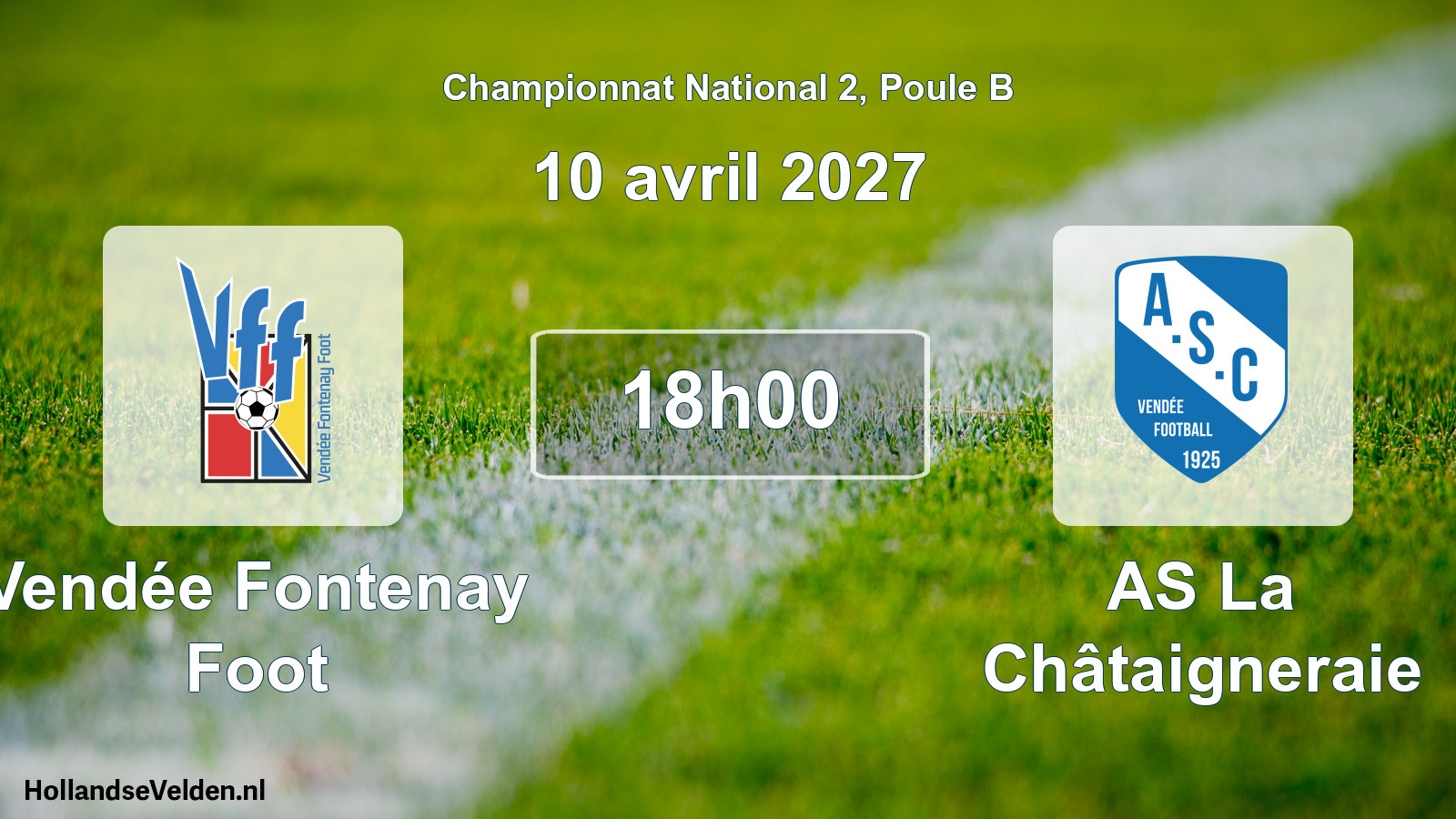 Match programmé: Vendée Fontenay Foot - AS La Châtaigneraie (10 avril 2027)