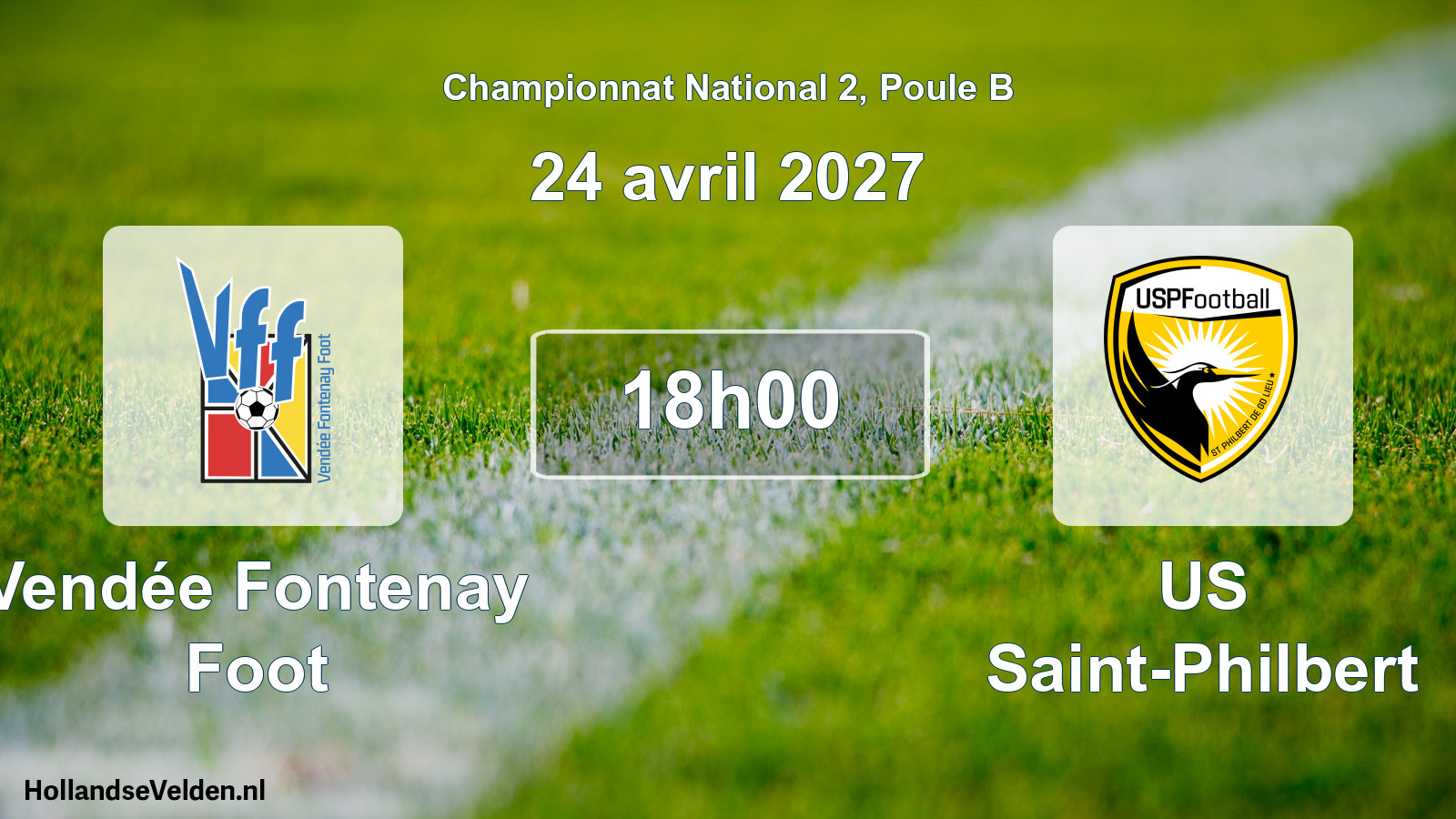 Scheduled Match: Vendée Fontenay Foot - US Saint-Philbert (24 April 2027)