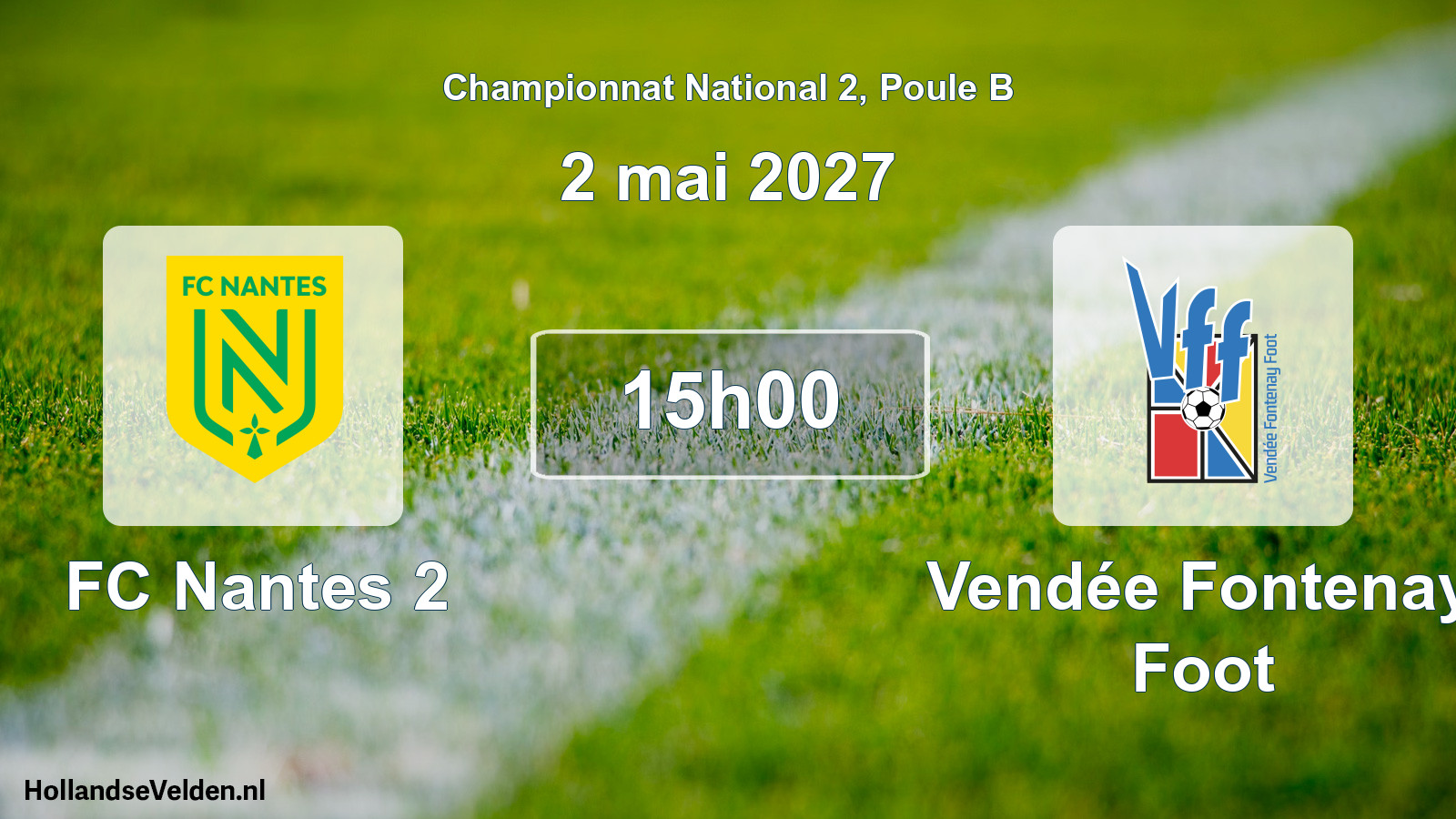 Match programmé: FC Nantes 2 - Vendée Fontenay Foot (2 mai 2027)