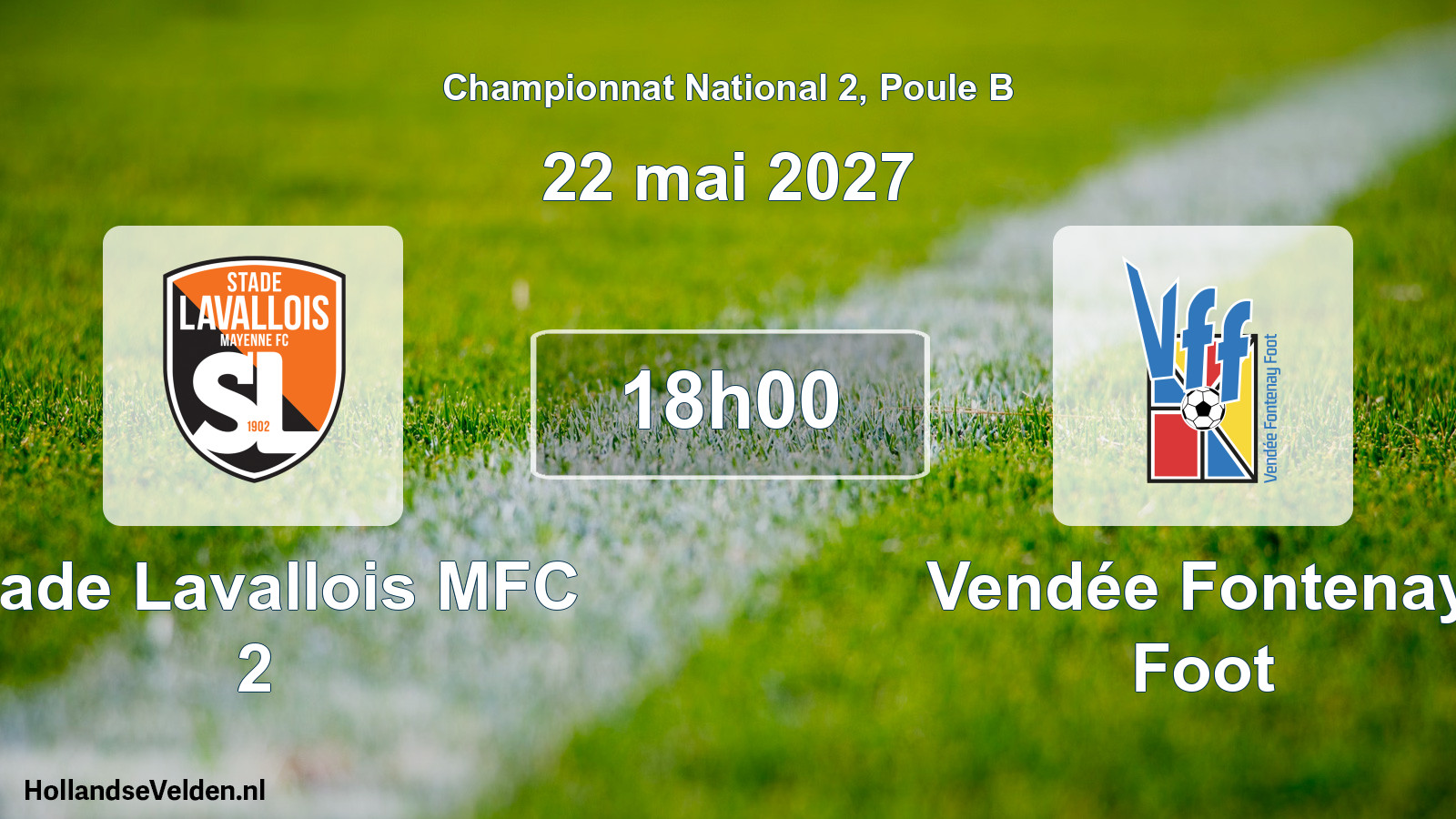 Scheduled Match: Stade Lavallois MFC 2 - Vendée Fontenay Foot (22 May 2027)