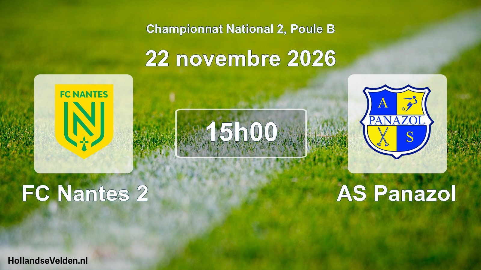 Scheduled Match: FC Nantes 2 - AS Panazol (22 November 2026)