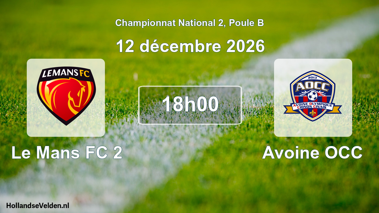 Match programmé: Le Mans FC 2 - Avoine OCC (12 décembre 2026)