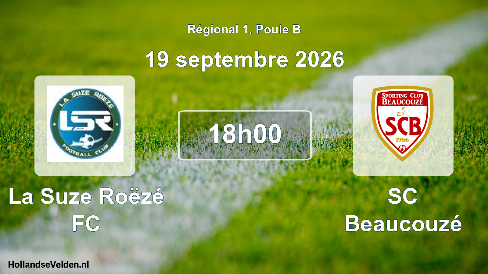 Geplande wedstrijd: La Suze Roëzé FC - SC Beaucouzé (19 september 2026)