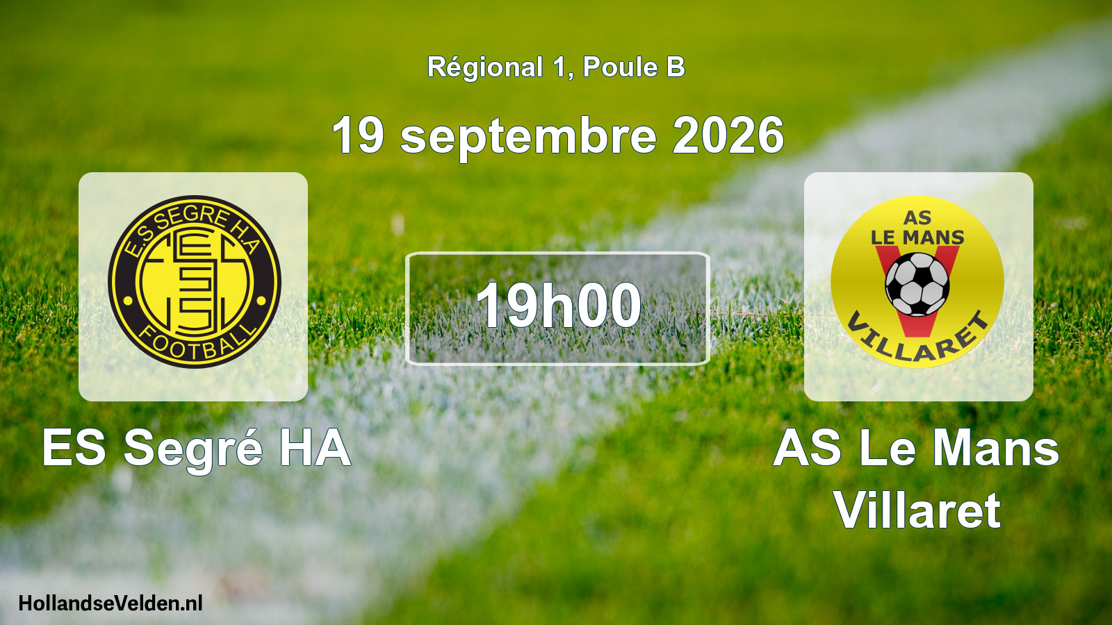 Scheduled Match: ES Segré HA - AS Le Mans Villaret (19 September 2026)