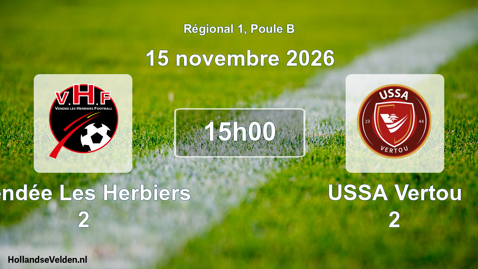 Scheduled Match: Vendée Les Herbiers 2 - USSA Vertou 2 (15 November 2026)