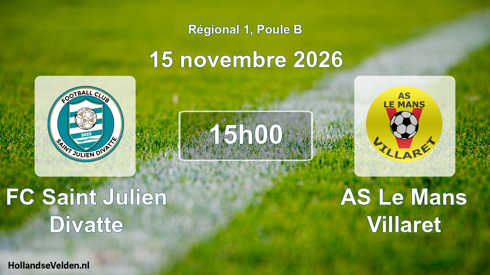 Scheduled Match: FC Saint Julien Divatte - AS Le Mans Villaret (15 November 2026)