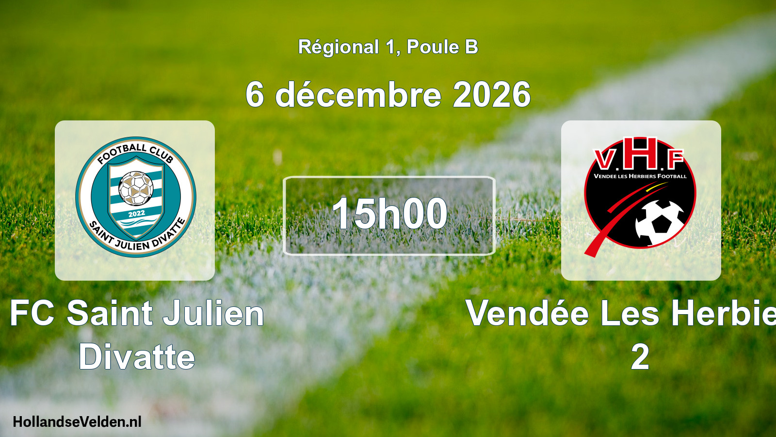 Scheduled Match: FC Saint Julien Divatte - Vendée Les Herbiers 2 (6 December 2026)