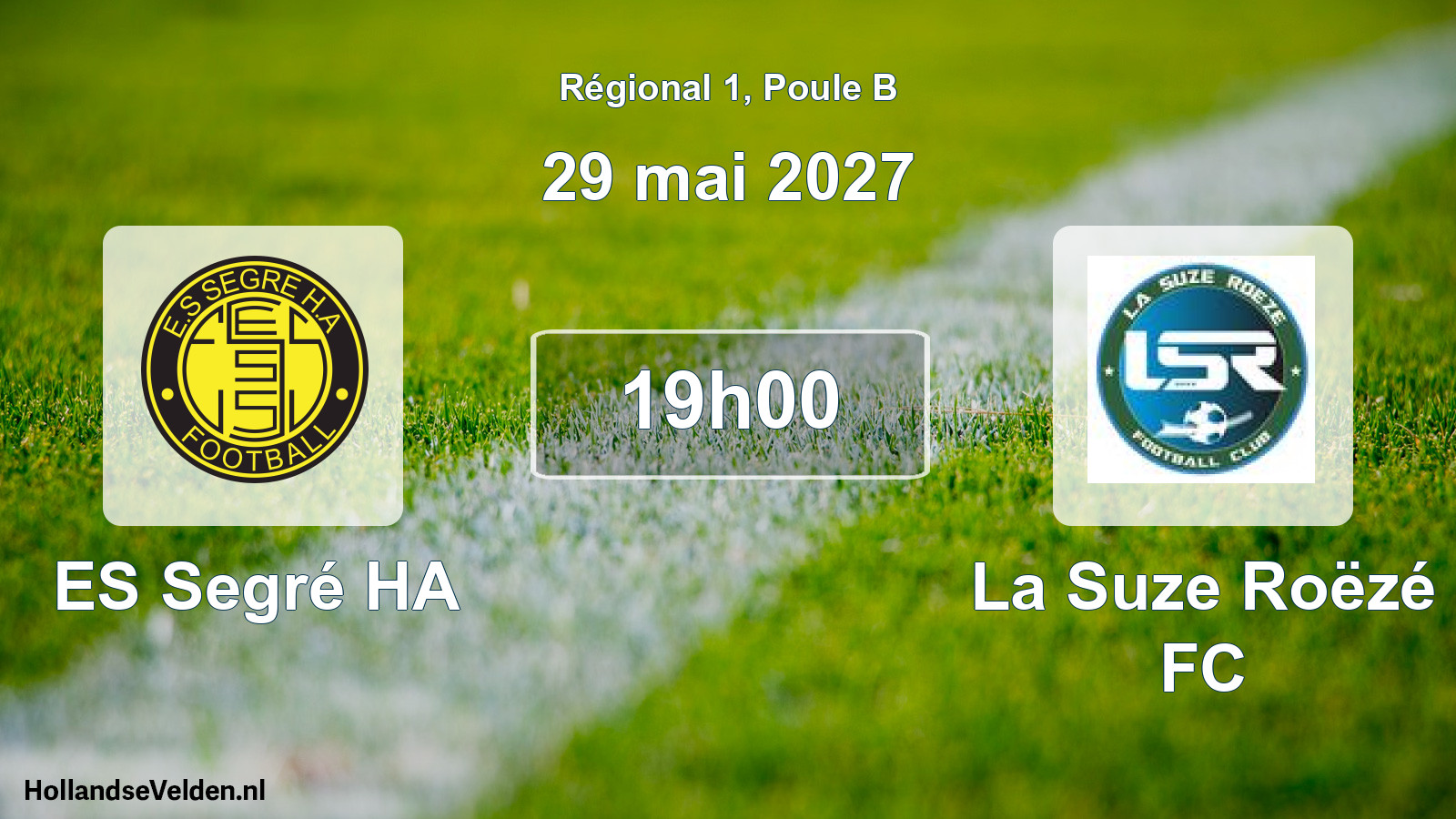 Scheduled Match: ES Segré HA - La Suze Roëzé FC (29 May 2027)