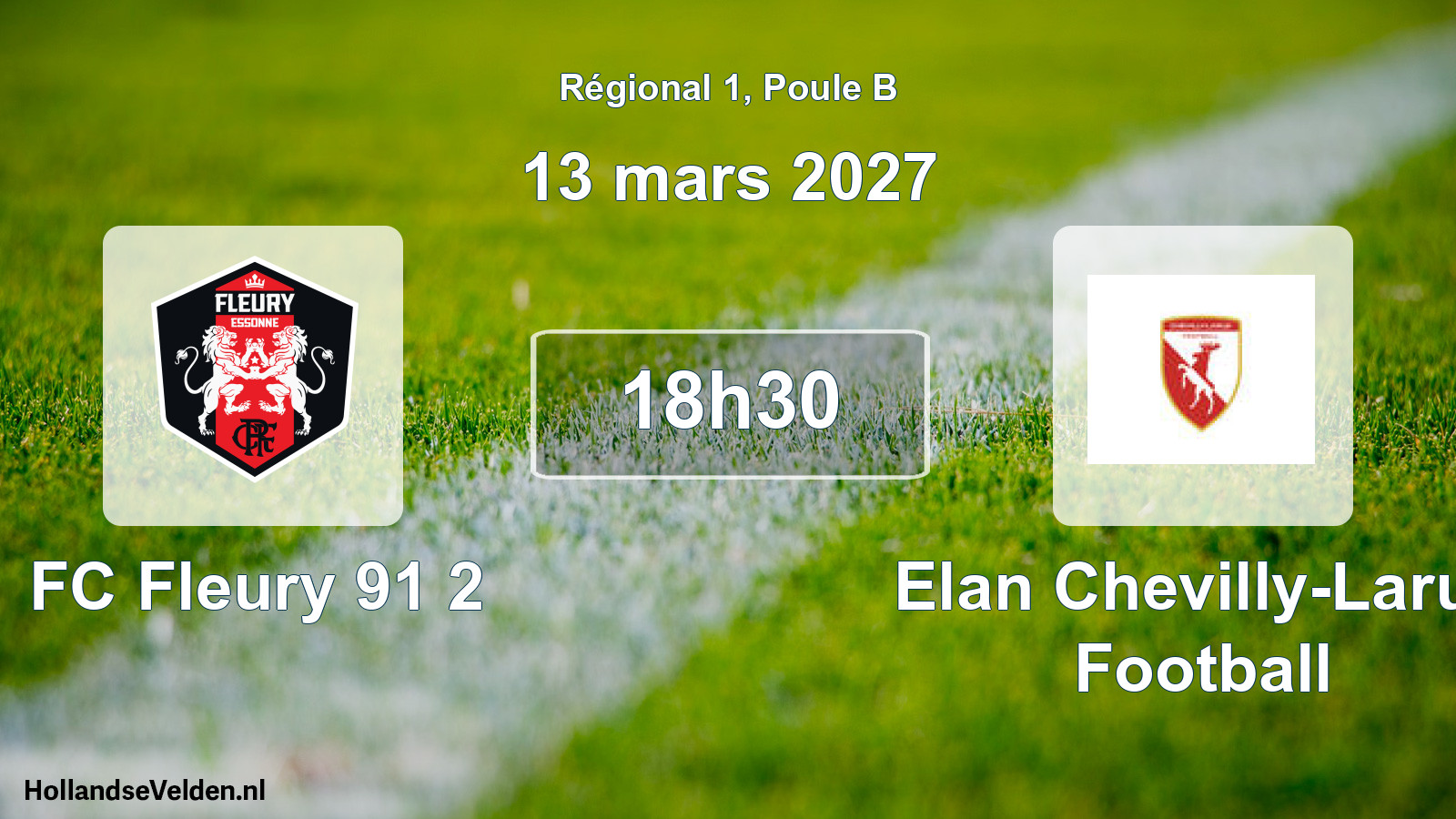 Scheduled Match: FC Fleury 91 2 - Elan Chevilly-Larue Football (13 March 2027)