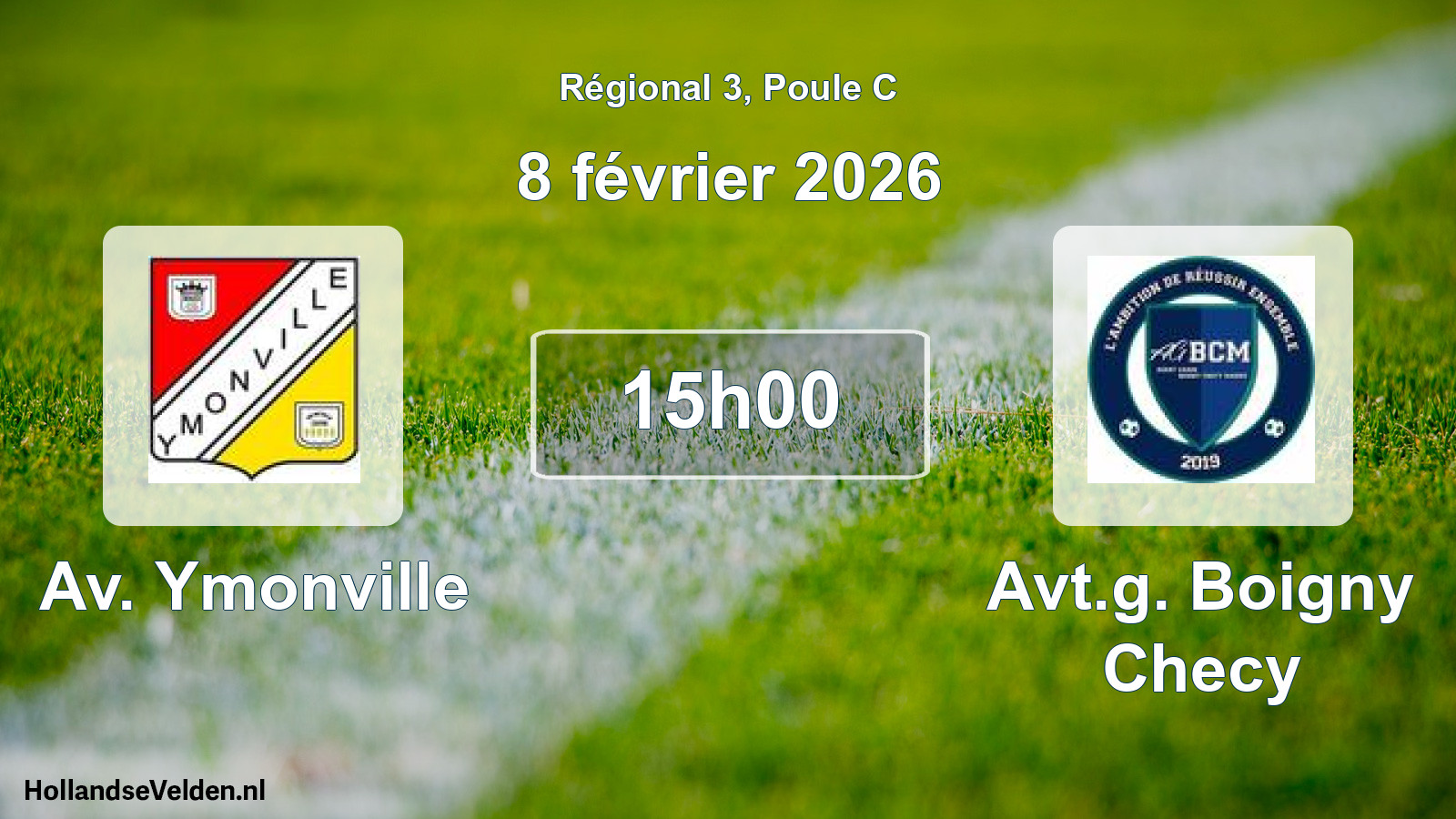 Geplande wedstrijd: Av. Ymonville - Avt.g. Boigny Checy (8 février 2026)