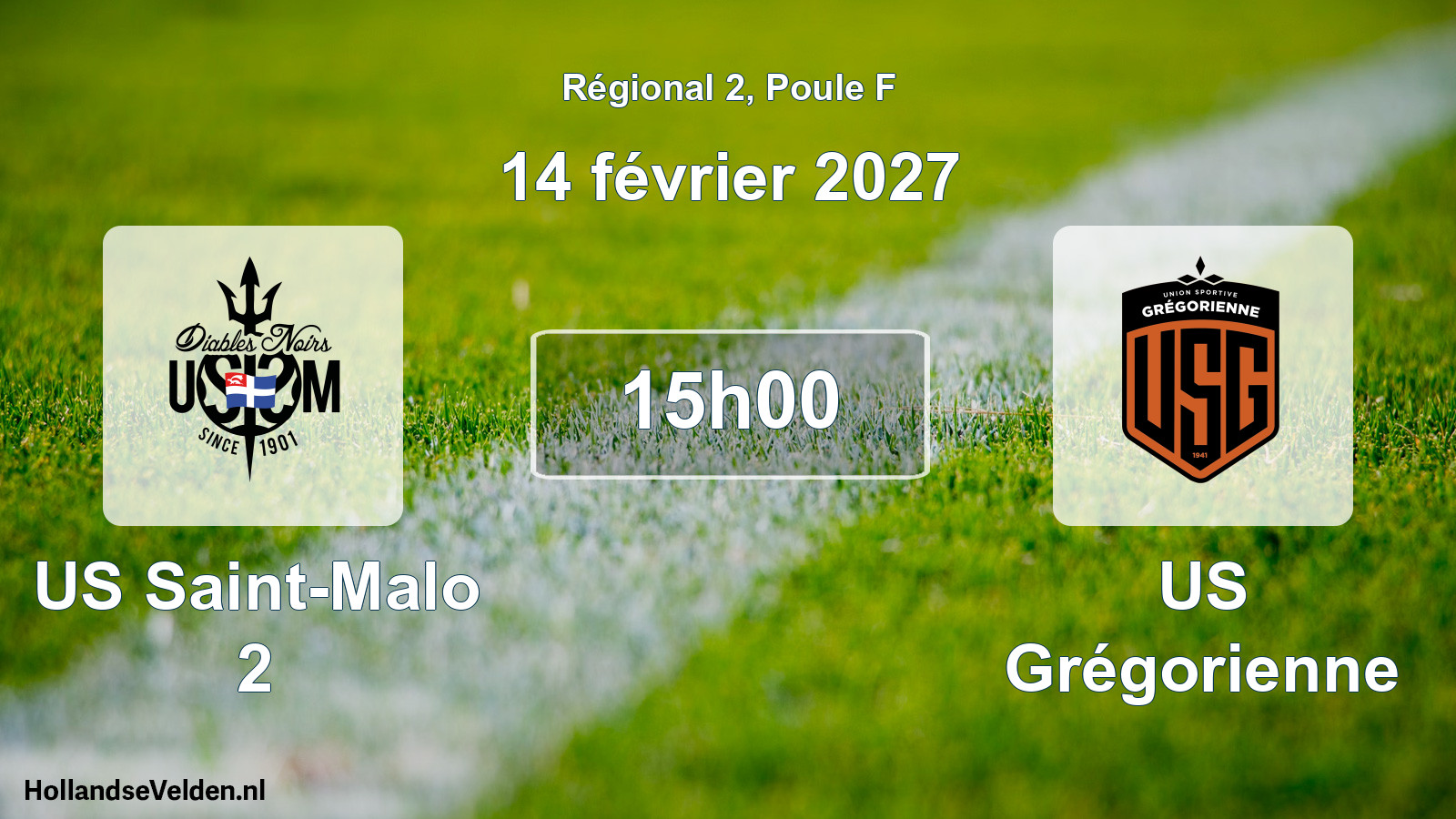 Match programmé: US Saint-Malo 2 - US Grégorienne (14 février 2027)