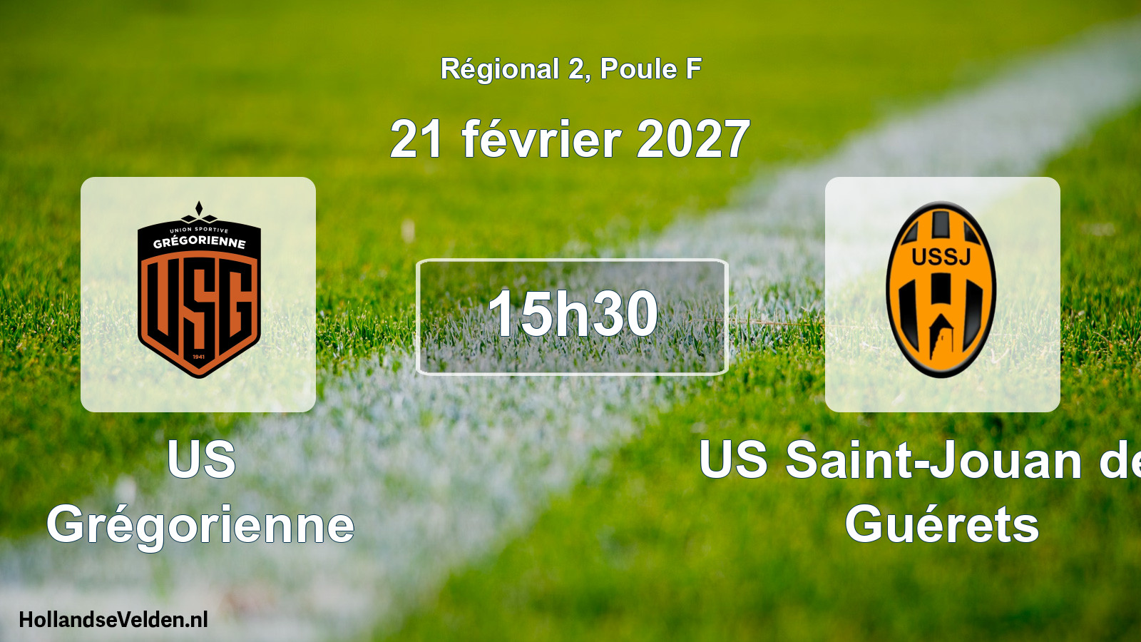 Scheduled Match: US Grégorienne - US Saint-Jouan des Guérets (21 February 2027)