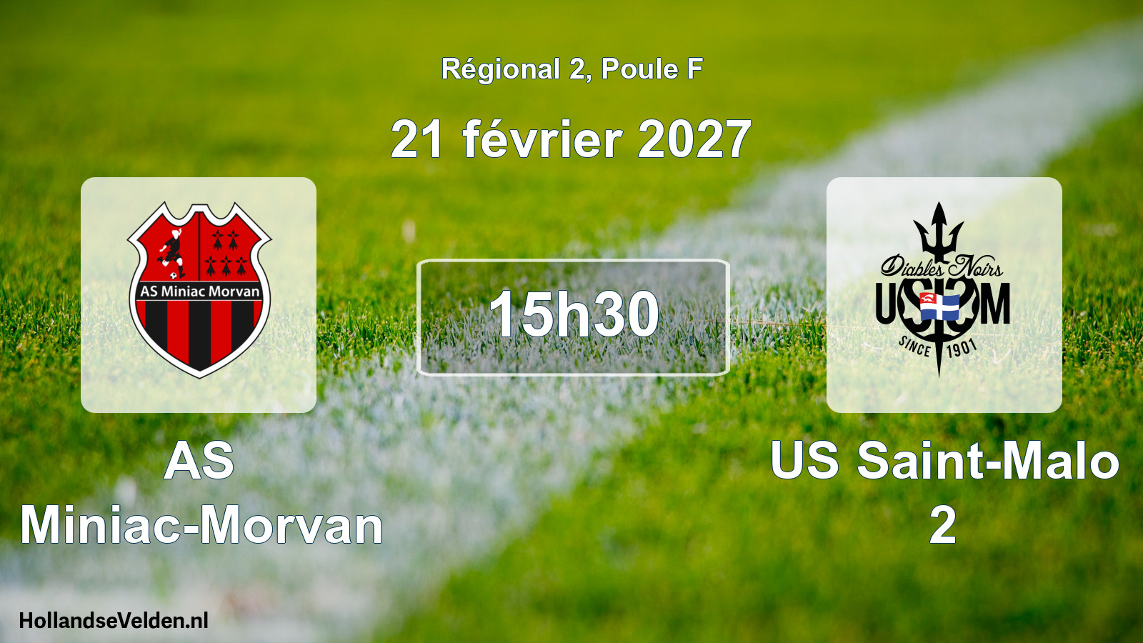 Match programmé: AS Miniac-Morvan - US Saint-Malo 2 (21 février 2027)