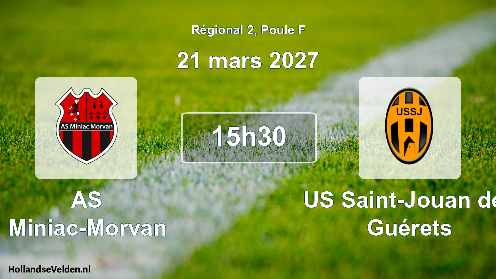 Scheduled Match: AS Miniac-Morvan - US Saint-Jouan des Guérets (21 March 2027)