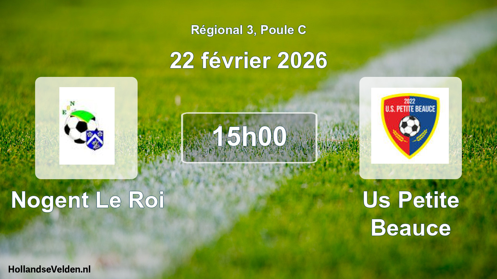 Scheduled Match: Nogent Le Roi - Us Petite Beauce (22 February 2026)