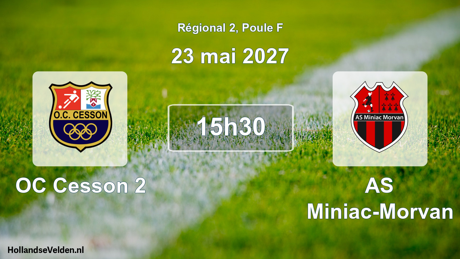 Scheduled Match: OC Cesson 2 - AS Miniac-Morvan (23 May 2027)