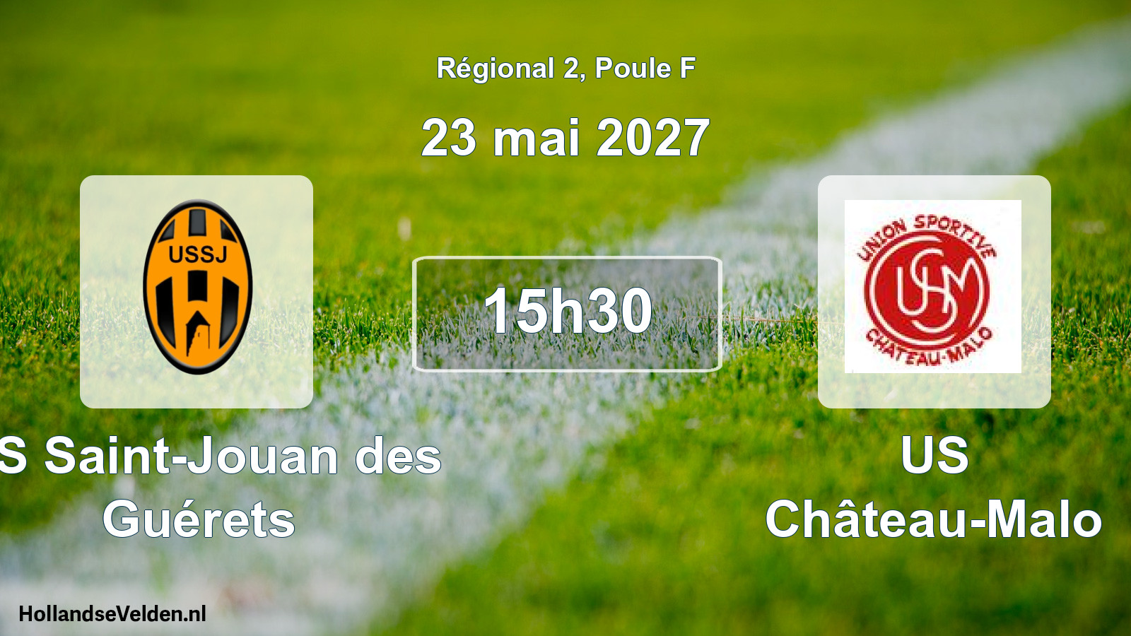 Scheduled Match: US Saint-Jouan des Guérets - US Château-Malo (23 May 2027)