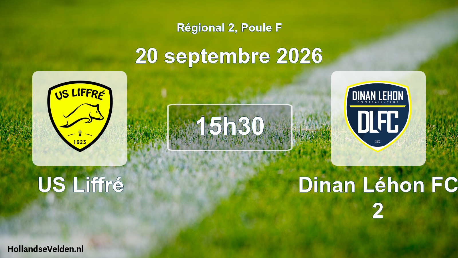 Match programmé: US Liffré - Dinan Léhon FC 2 (20 septembre 2026)