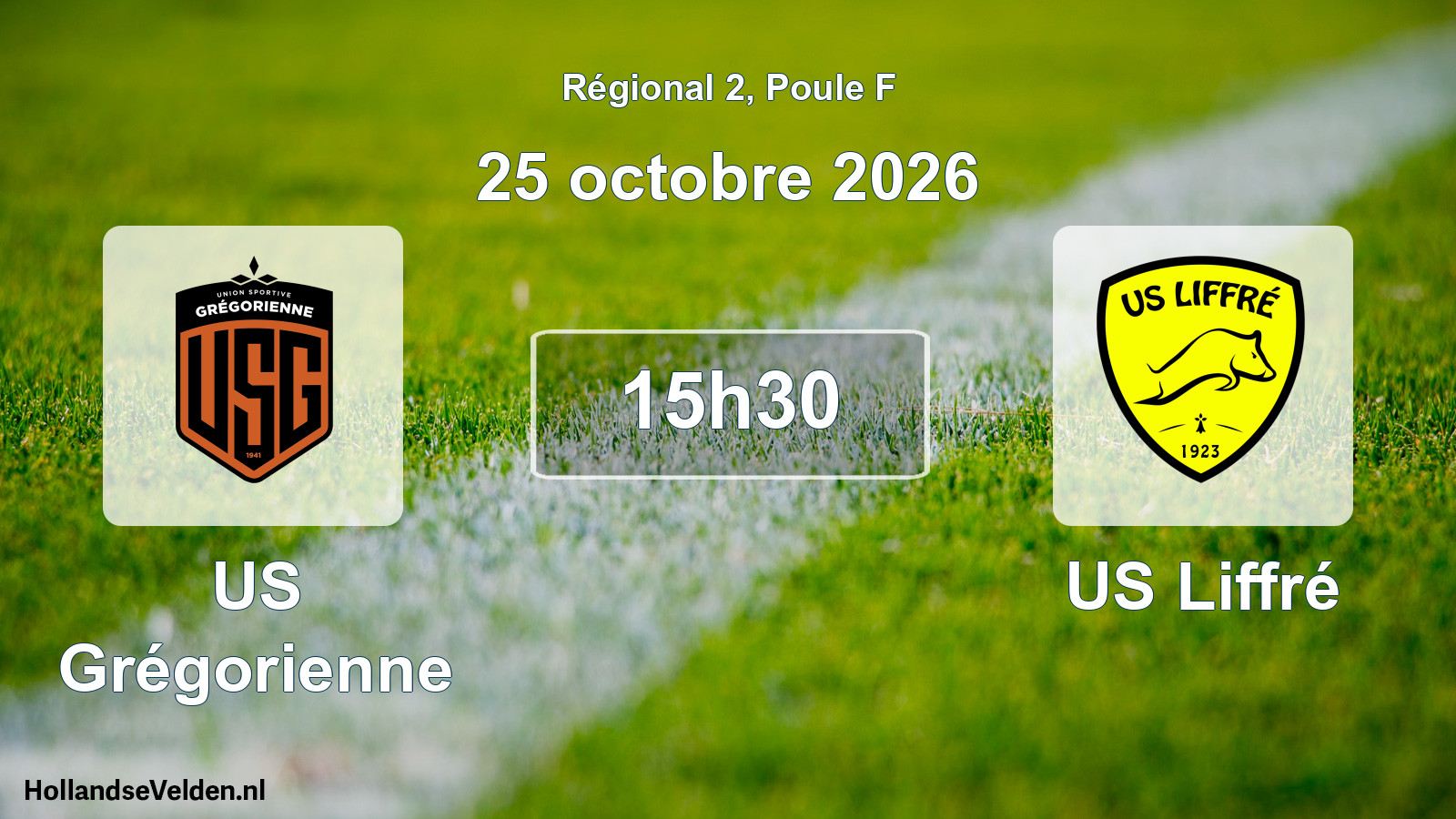 Scheduled Match: US Grégorienne - US Liffré (25 October 2026)