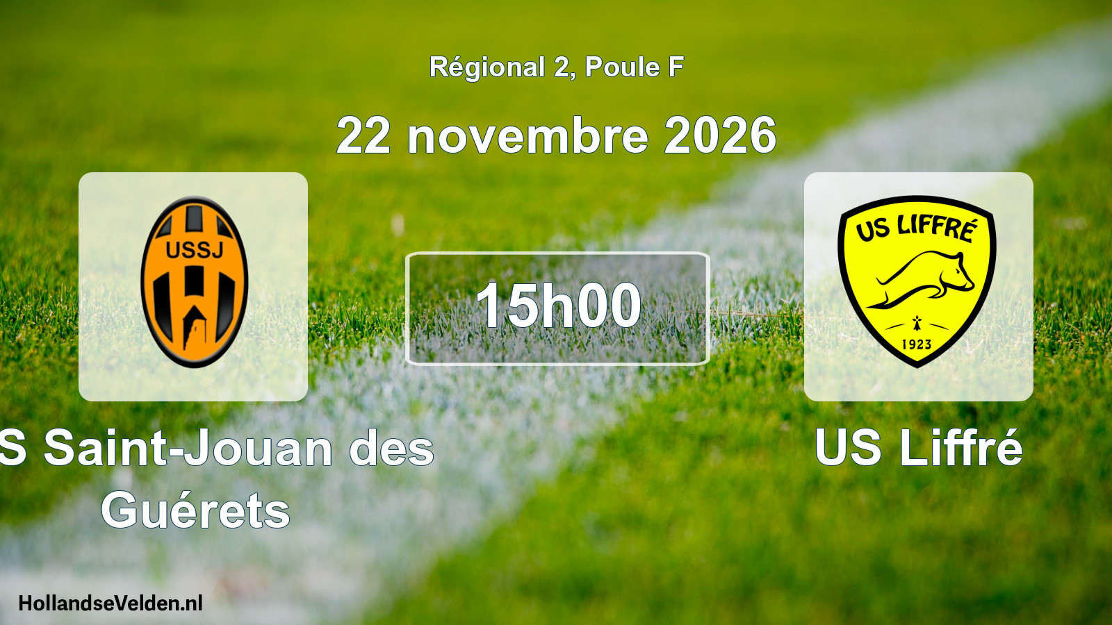 Scheduled Match: US Saint-Jouan des Guérets - US Liffré (22 November 2026)