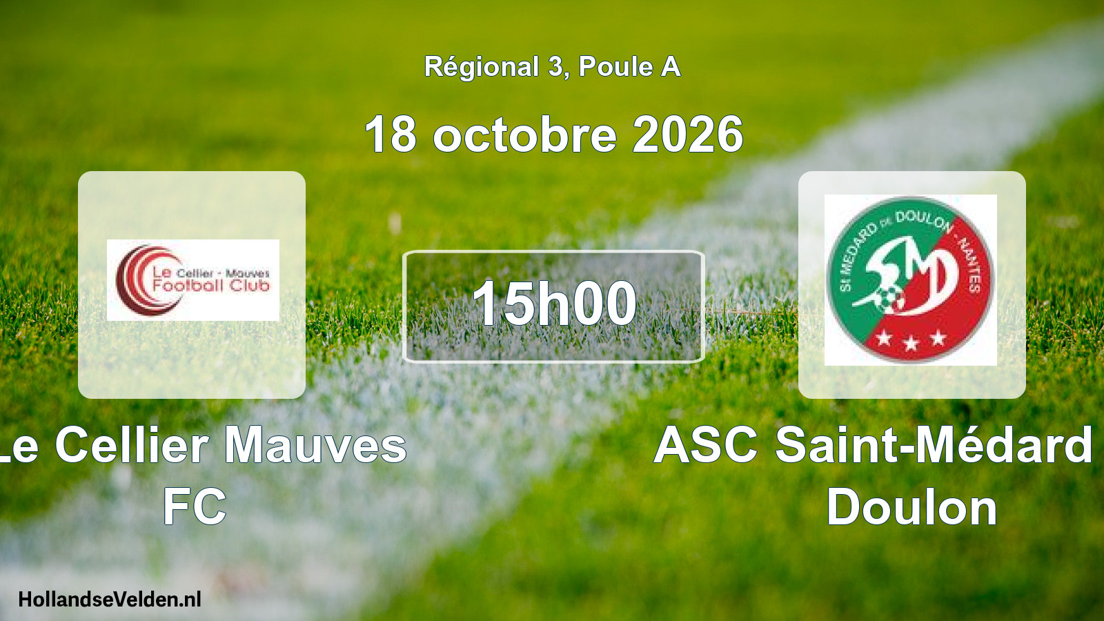 Scheduled Match: Le Cellier Mauves FC - ASC Saint-Médard de Doulon (18 October 2026)