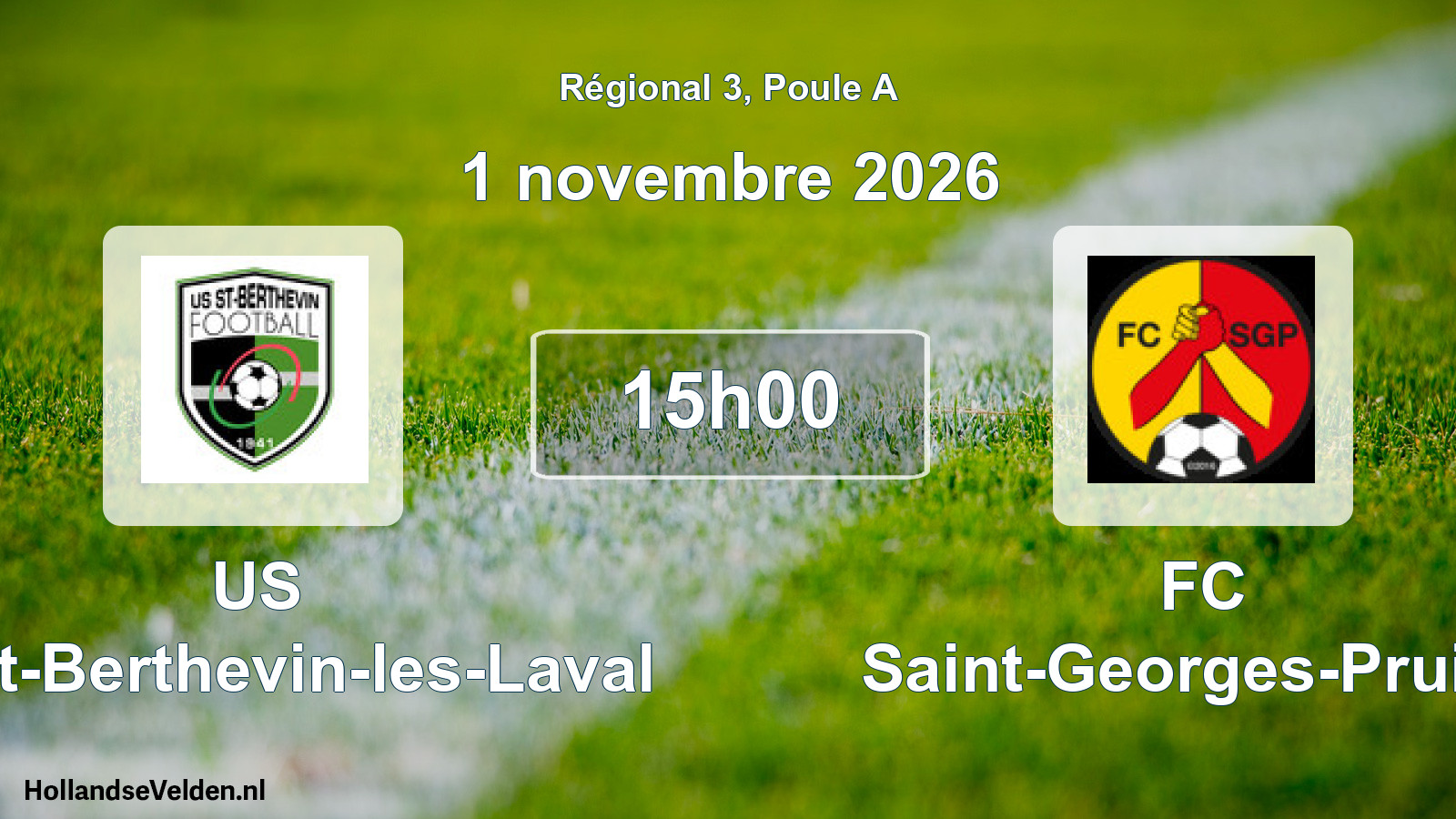 Scheduled Match: US Saint-Berthevin-les-Laval - FC Saint-Georges-Pruillé (1 November 2026)