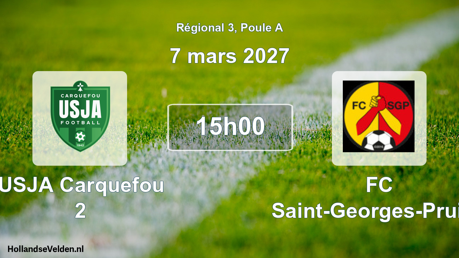 Scheduled Match: USJA Carquefou 2 - FC Saint-Georges-Pruillé (7 March 2027)