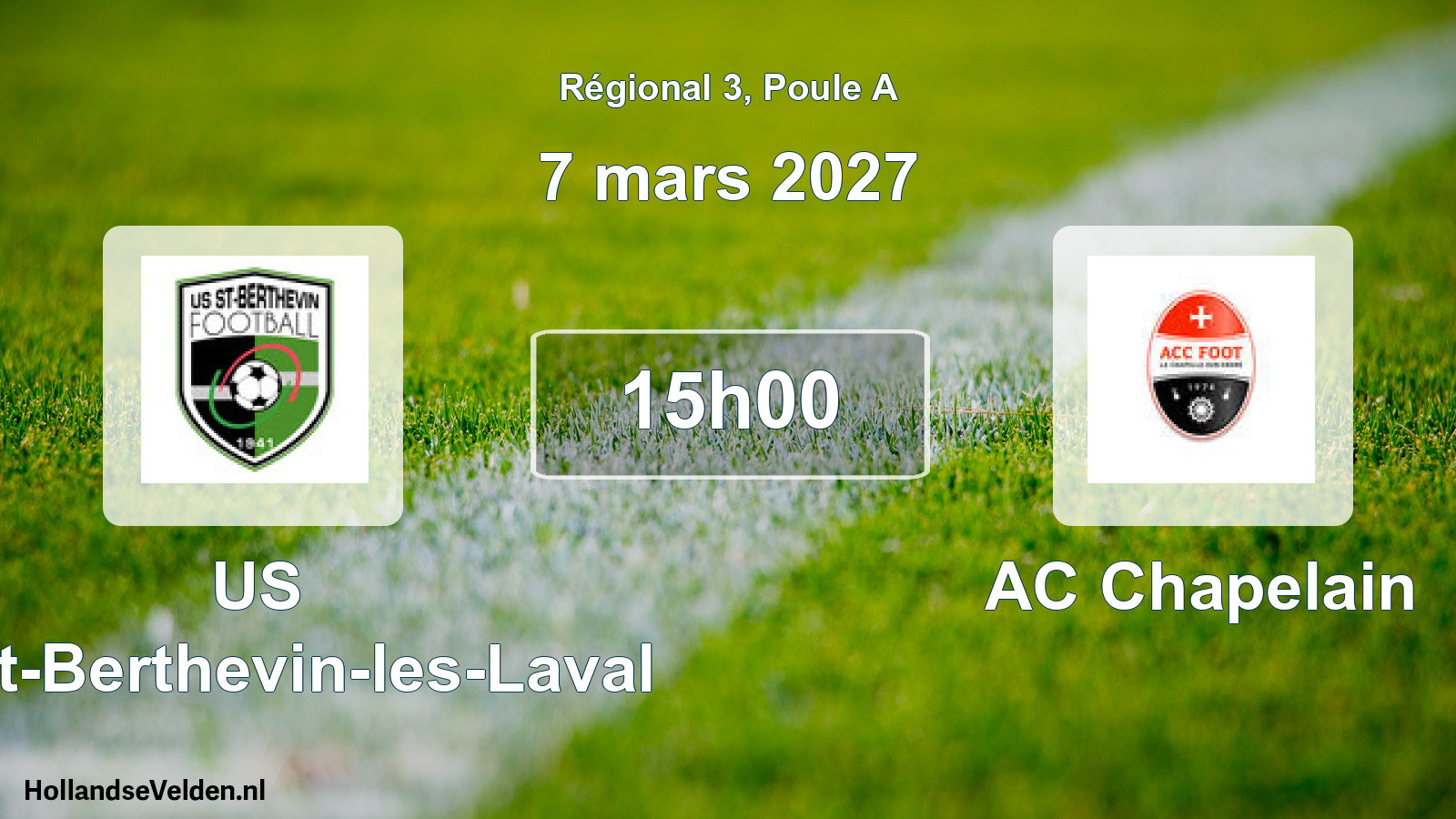 Match programmé: US Saint-Berthevin-les-Laval - AC Chapelain (7 mars 2027)
