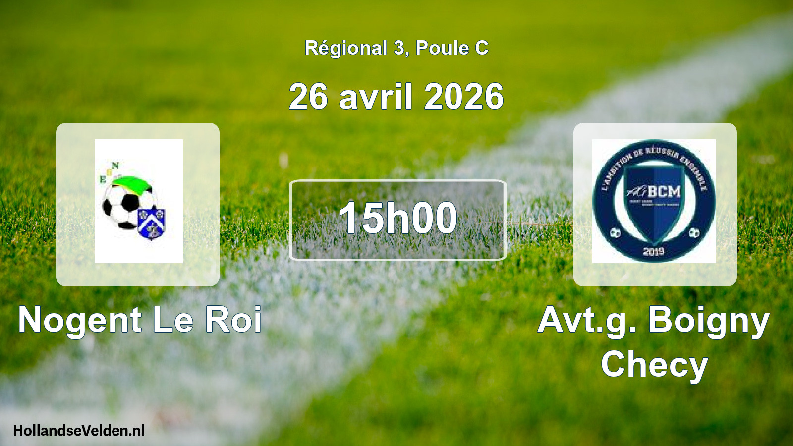 Geplande wedstrijd: Nogent Le Roi - Avt.g. Boigny Checy (26 avril 2026)