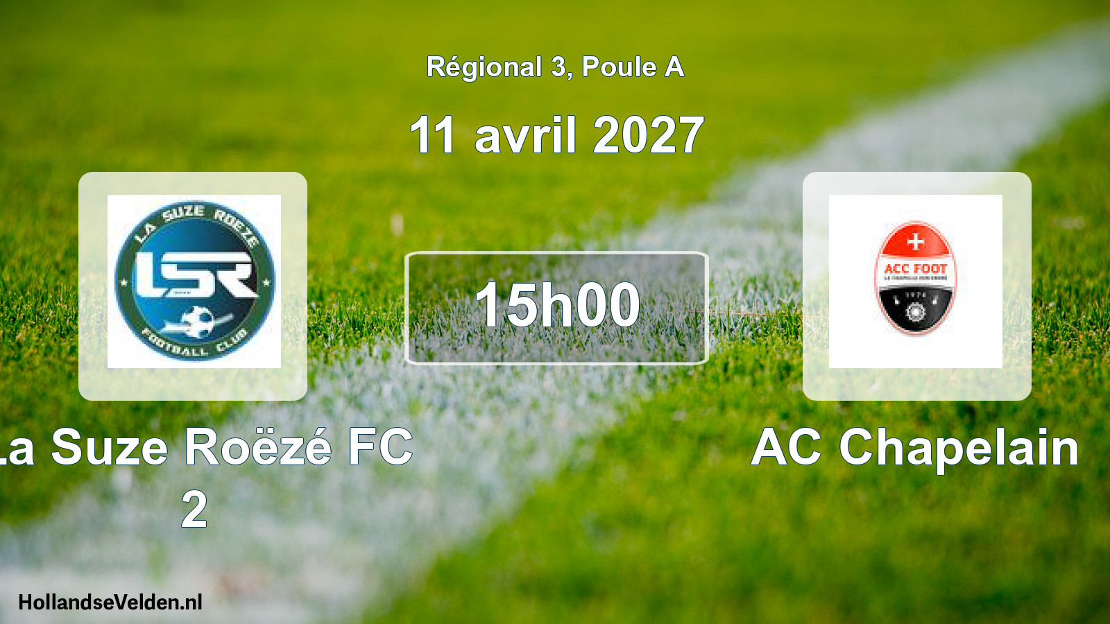 Scheduled Match: La Suze Roëzé FC 2 - AC Chapelain (11 April 2027)