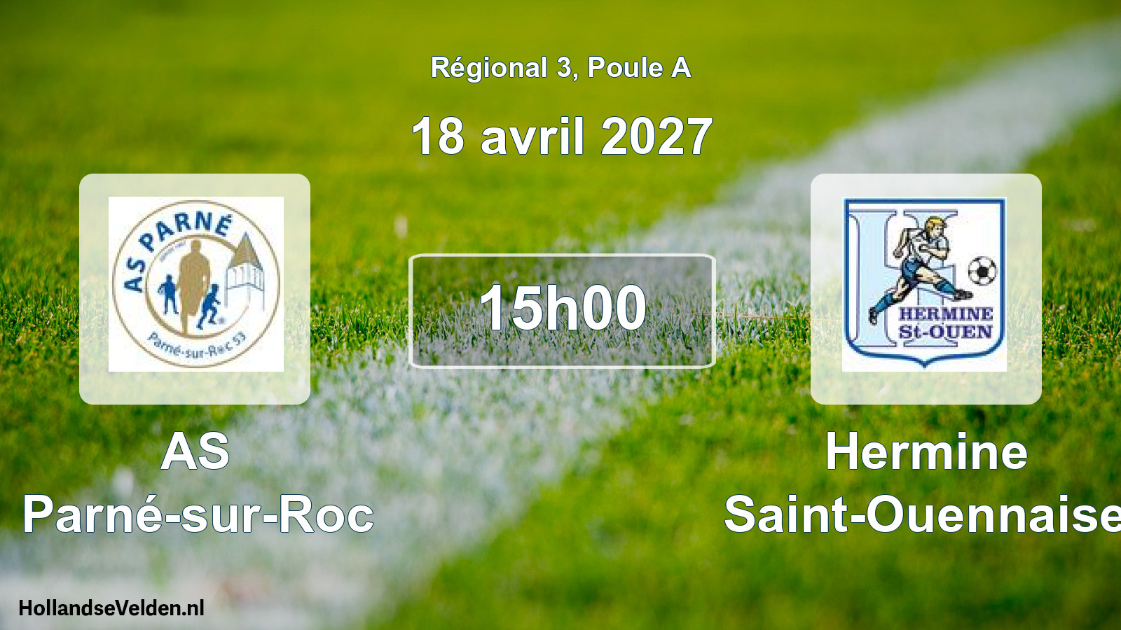 Scheduled Match: AS Parné-sur-Roc - Hermine Saint-Ouennaise (18 April 2027)