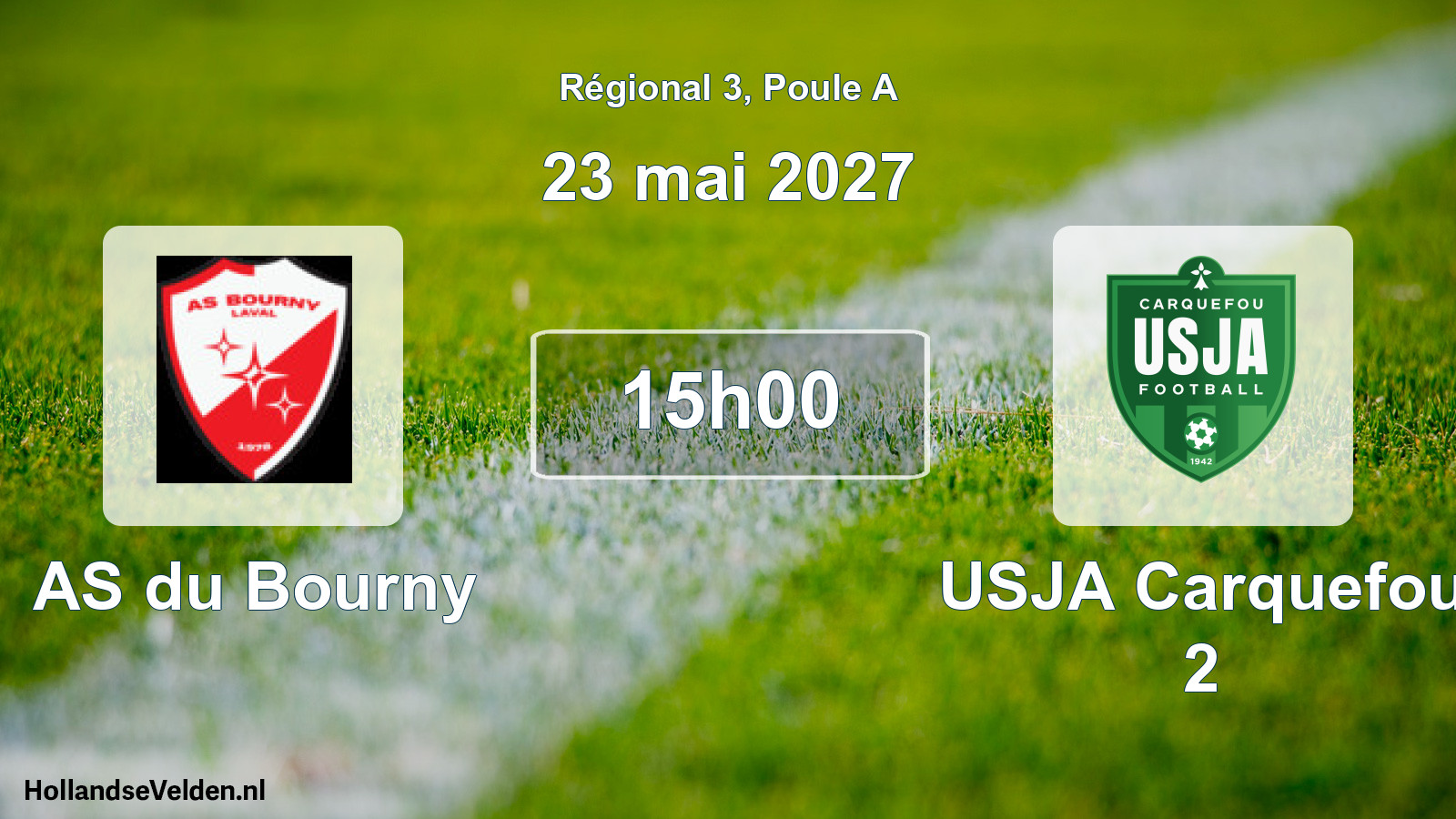 Scheduled Match: AS du Bourny - USJA Carquefou 2 (23 May 2027)