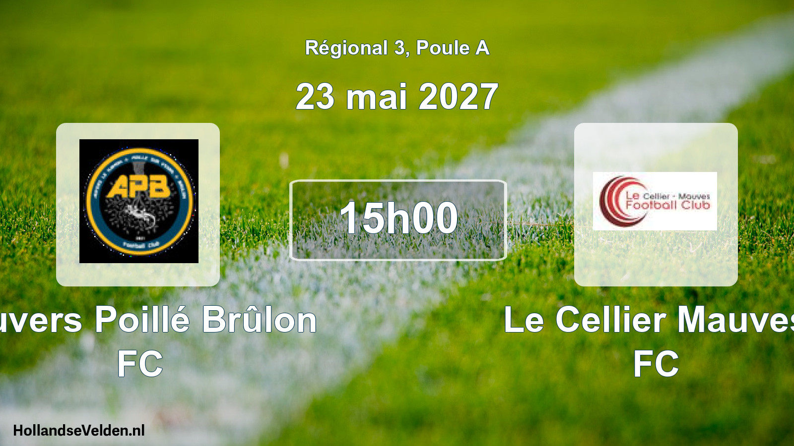 Scheduled Match: Auvers Poillé Brûlon FC - Le Cellier Mauves FC (23 May 2027)