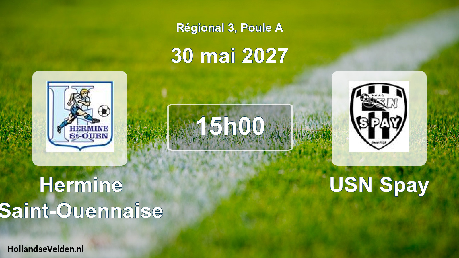 Scheduled Match: Hermine Saint-Ouennaise - USN Spay (30 May 2027)