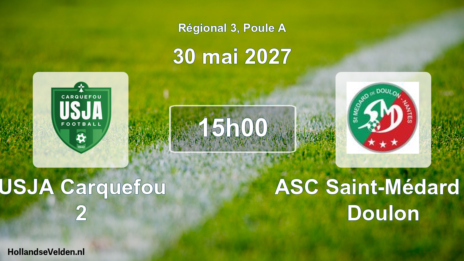 Scheduled Match: USJA Carquefou 2 - ASC Saint-Médard de Doulon (30 May 2027)