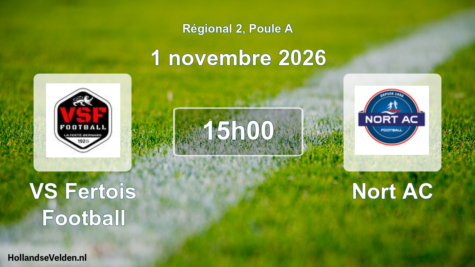 Scheduled Match: VS Fertois Football - Nort AC (1 November 2026)