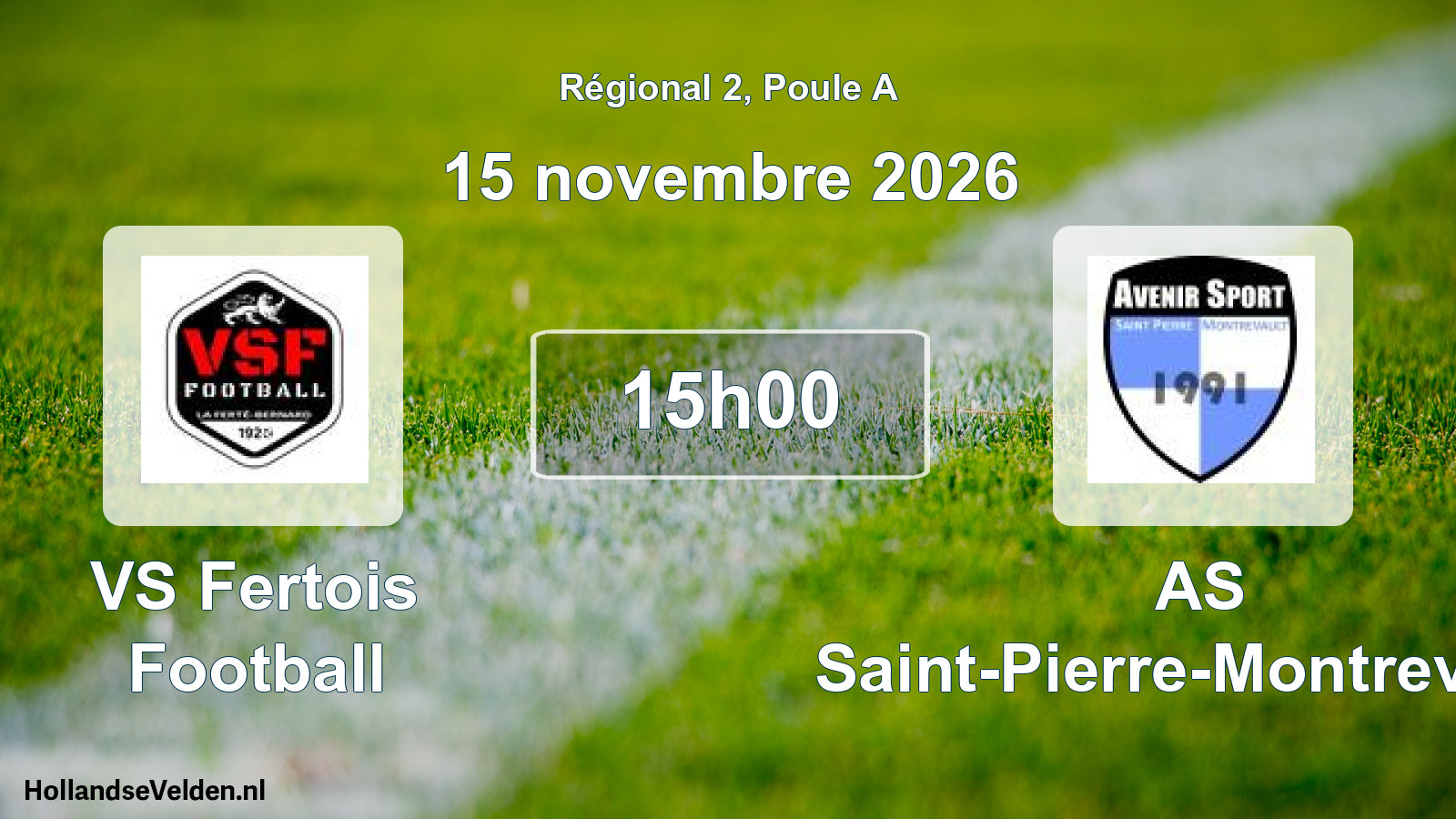 Match programmé: VS Fertois Football - AS Saint-Pierre-Montrevault (15 novembre 2026)