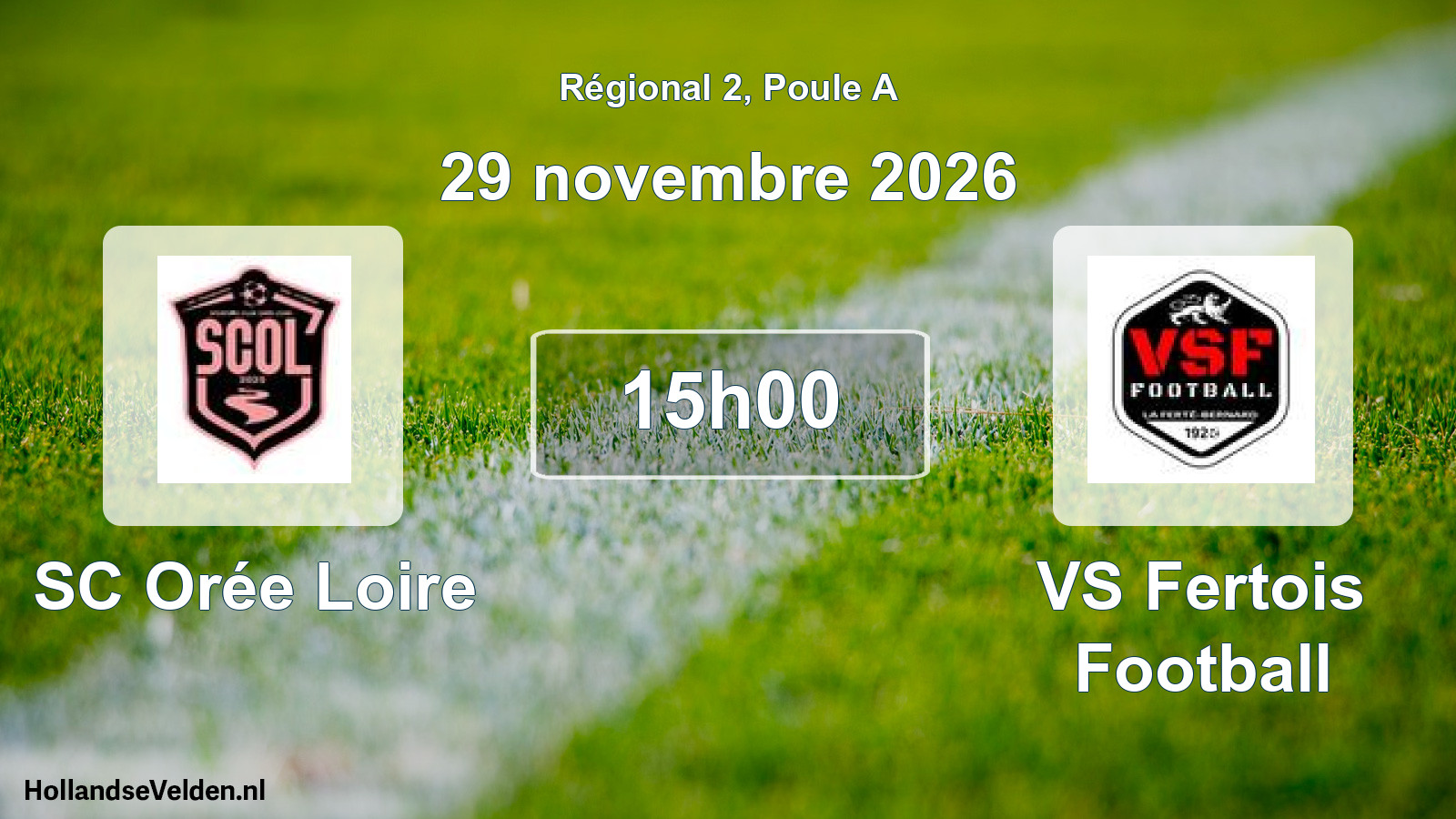 Match programmé: SC Orée Loire - VS Fertois Football (29 novembre 2026)