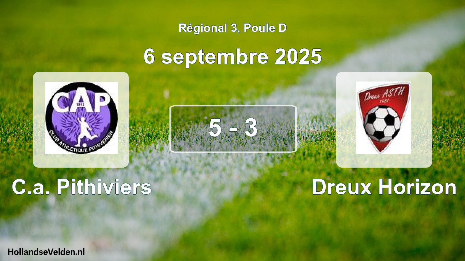 Gespeelde wedstrijd: C.a. Pithiviers - Dreux Horizon 5 - 3 (6 septembre 2025)