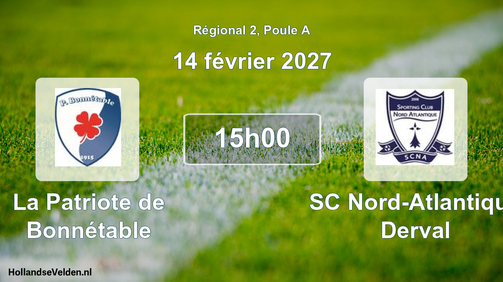 Match programmé: La Patriote de Bonnétable - SC Nord-Atlantique Derval (14 février 2027)