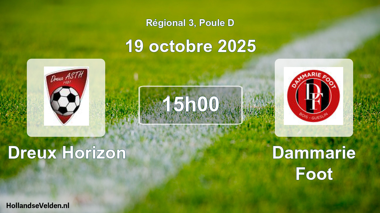 Geplande wedstrijd: Dreux Horizon - Dammarie Foot (19 oktober 2025)