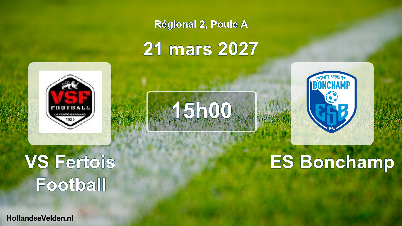 Match programmé: VS Fertois Football - ES Bonchamp (21 mars 2027)