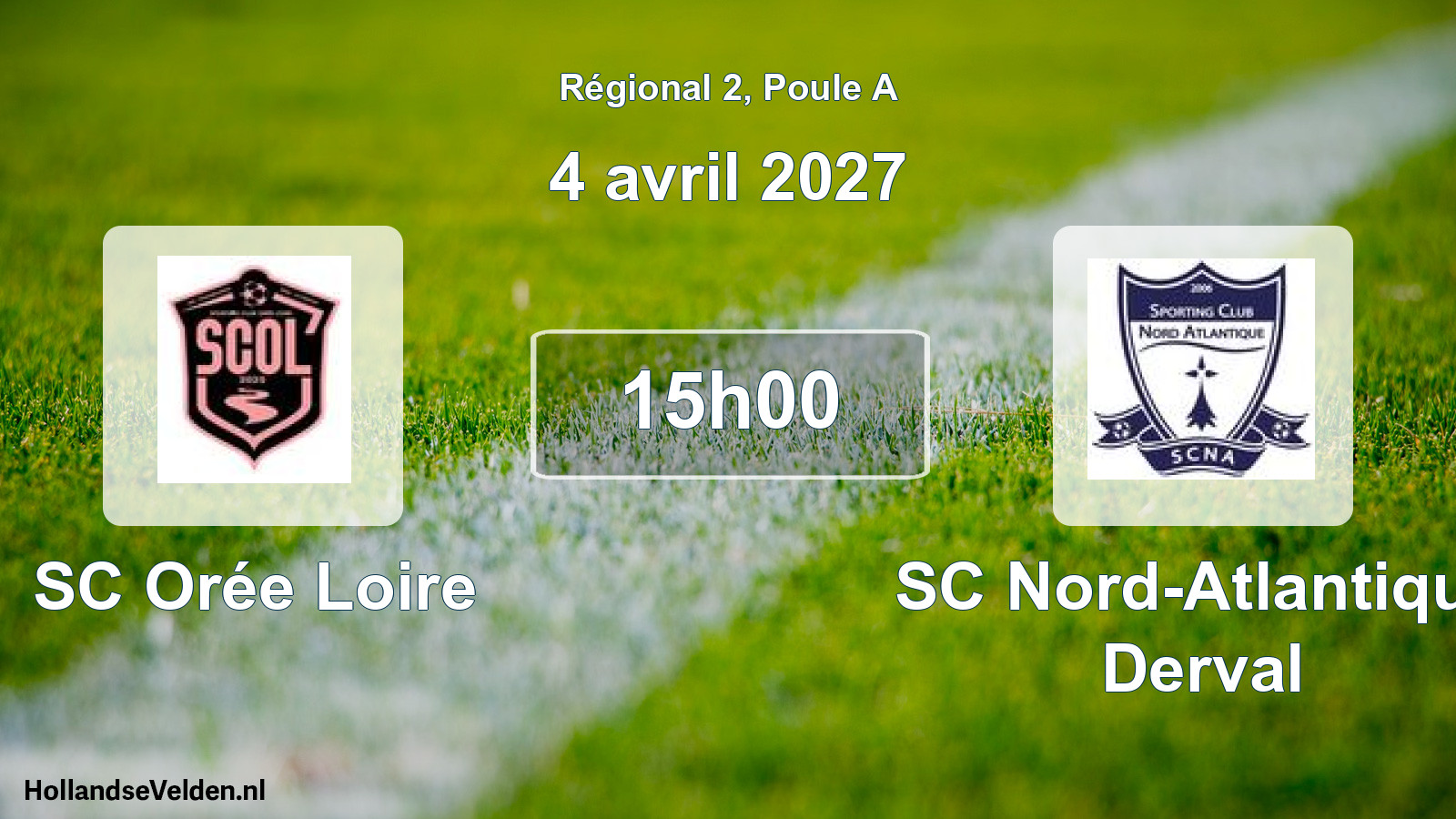 Scheduled Match: SC Orée Loire - SC Nord-Atlantique Derval (4 April 2027)